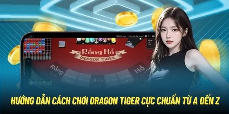 Chinh Phục Tốc Độ Trò Chơi Dragon Tiger Tại 58Win Thắng Lớn